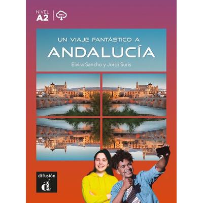 Un viaje fantástico a Andalucía, Taschenbuch von Elvira Sancho,Jordi Surís, Klett Sprachen GmbH, 978-3-12-561108-5