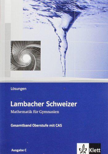 Gerhard Bitsch - Lambacher Schweizer - Ausgabe A für Schleswig-Holstein, Hamburg, Berlin, Brandenburg und Mecklenburg-Vorpommern: Lambacher-Schweizer. Lösungsbuch. ... Brandenburg und Mecklenburg-Vorpommern - Preis vom 13.10.2026 11:25:28 h