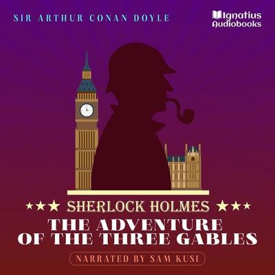 The Adventure of the Three Gables - Arthur Conan Doyle, Audio, 9783991623113