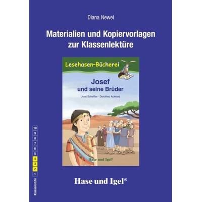 Begleitmaterial: Josef und seine Brüder, Taschenbuch von Diana Newel, Hase und Igel Verlag, 978-3-86316-039-5