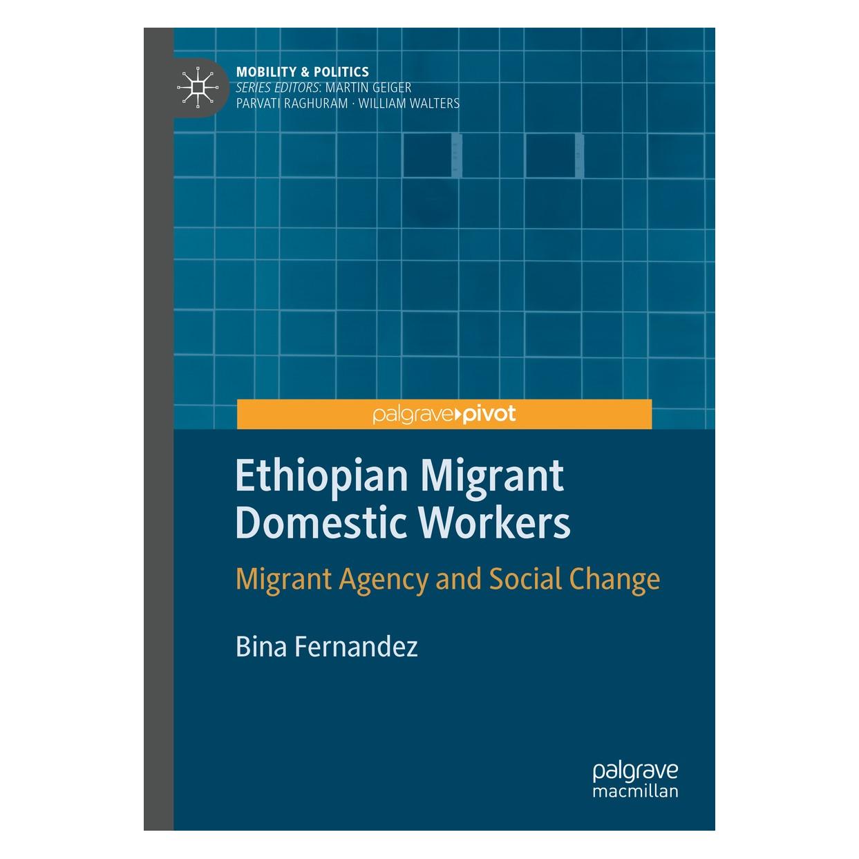 Springer Ethiopian Migrant Domestic Workers (Englisch, Hardcover, Bina Fernandez) (9783030240547)