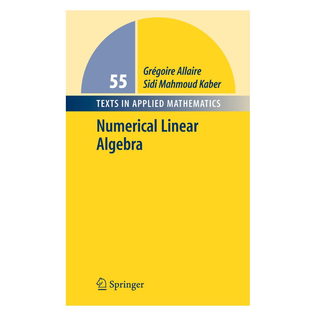 Springer Numerical Linear Algebra (Englisch, Softcover, Grégoire Allaire, Sidi Mahmoud Kaber) (55580742)