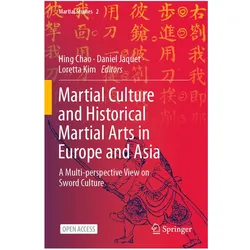 Martial Culture and Historical Martial Arts in Europe and Asia, Fachbücher