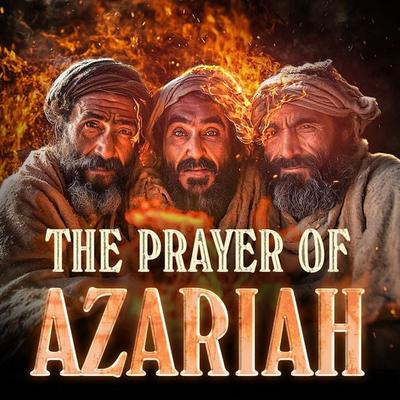 The Prayer Of Azariah - Christopher Glyn, Audio, 4069828506343