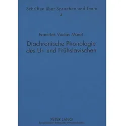 Diachronische Phonologie des Ur- und Frühslavischen, Fachbücher von Georg Holzer