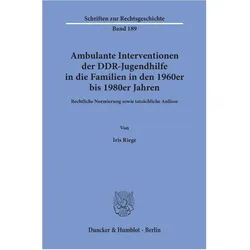 Riege:Ambulante Interventionen der DDR-, Sachbücher von Iris Riege