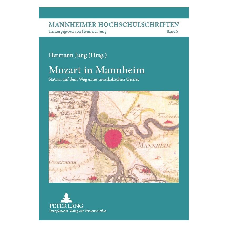 Peter Lang Mozart in Mannheim (Deutsch, Softcover, Hermann Jung) (56027491)
