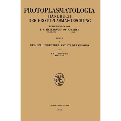 Red Cell Structure and Its Breakdown, Taschenbuch von Eric Ponder, Springer Berlin, 978-3-662-23122-7