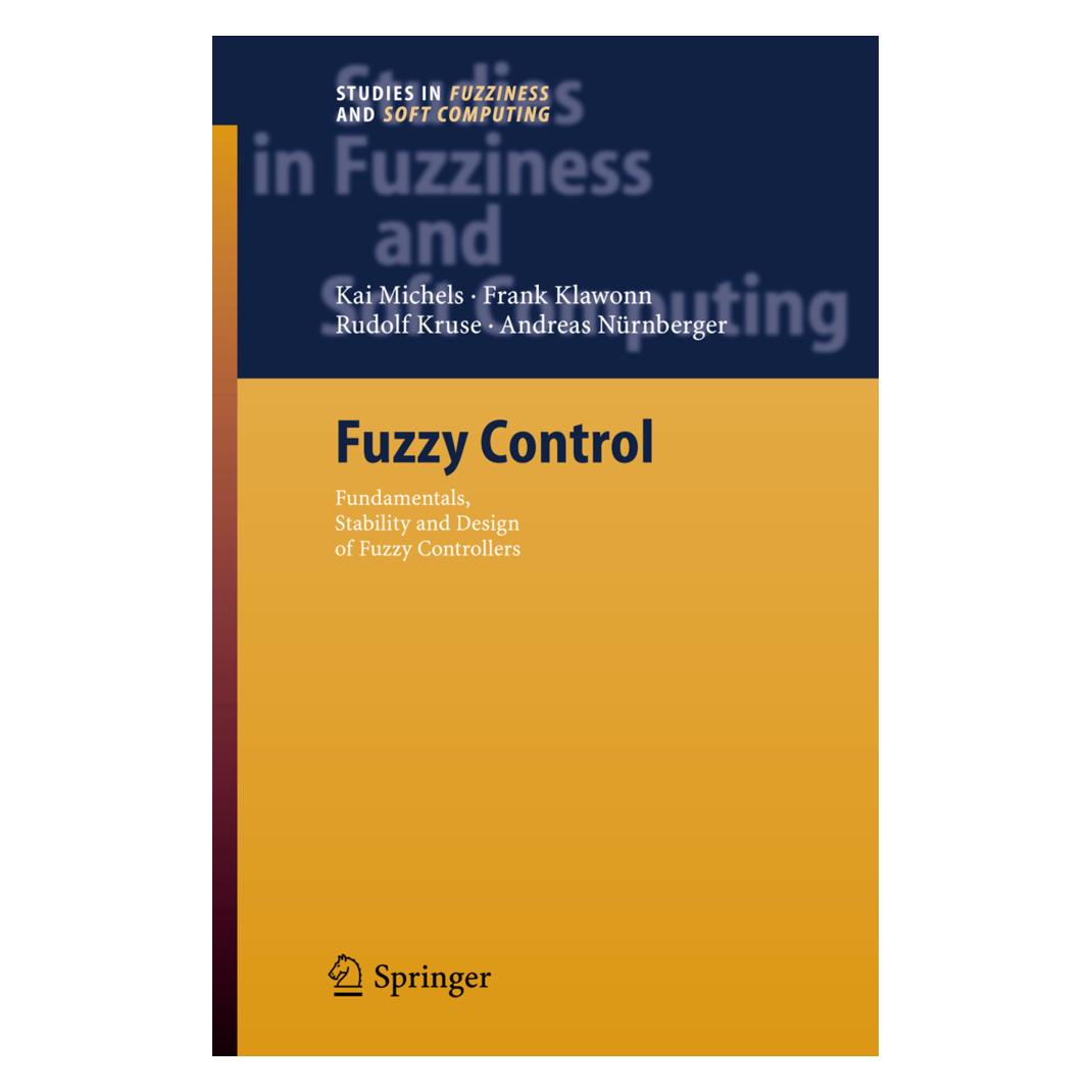 Springer Fuzzy Control (Englisch, Softcover, Andreas Nürnberger, Frank Klawonn, Kai Michels, Rudolf Kruse) (7958470)