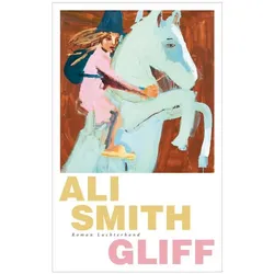 Gliff, Belletristik von Ali Smith