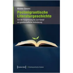 Postmigrantische Literaturgeschichte, Fachbücher von Wiebke Sievers