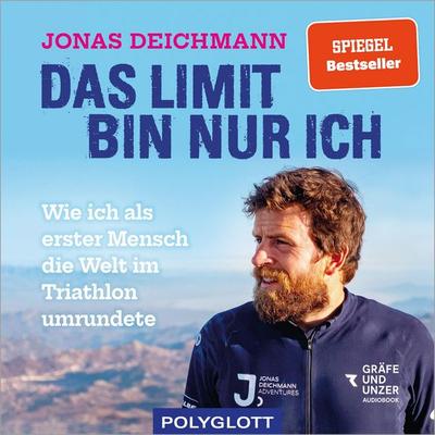 Das Limit bin nur ich - Jonas Deichmann, Audio, 9783846409091