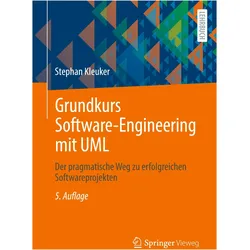 Grundkurs Software-Engineering mit UML, Fachbücher von Stephan Kleuker