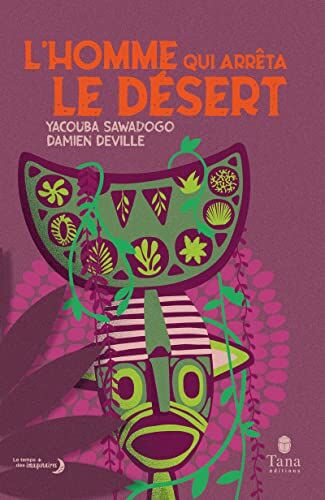 Yacouba Sawadogo - L'homme qui arrêta le désert - Preis vom 11.10.2026 03:10:56 h