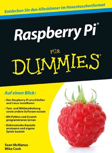 Sean McManus - Raspberry Pi für Dummies (Fur Dummies) - Preis vom 09.10.2026 07:28:09 h