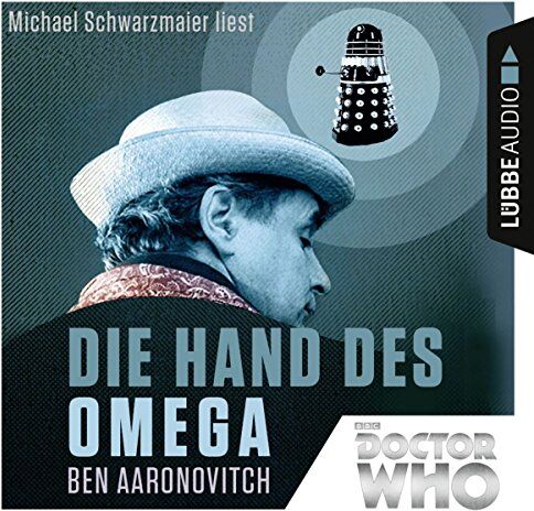 Ben Aaronovitch - Doctor Who - Die Hand des Omega (Doctor Who Romane, Band 1) - Preis vom 06.10.2026 07:26:00 h