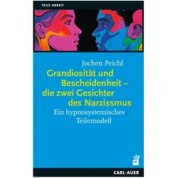 Grandiosität und Bescheidenheit, Fachbücher von Jochen Peichl