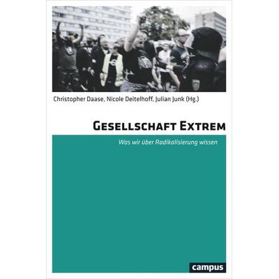 Gesellschaft Extrem, Taschenbuch von , Campus, 978-3-593-51023-1