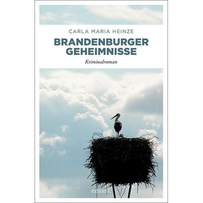 Brandenburger Geheimnisse, Taschenbuch von Carla Maria Heinze, Emons Verlag