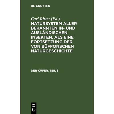 Der Käfer, Teil 8, Gebundene Ausgabe von , De Gruyter, 978-3-11-263921-4