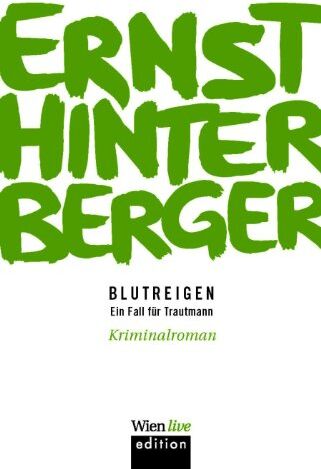 Ernst Hinterberger - Blutreigen: Ein Fall für Trautmann - Preis vom 09.10.2026 07:28:09 h