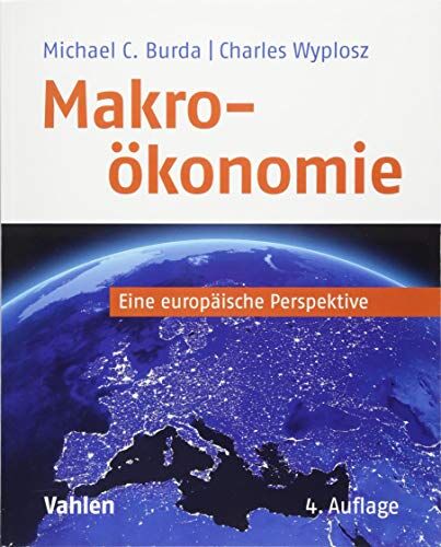 Michael Burda - Makroökonomie: Eine europäische Perspektive - Preis vom 09.10.2026 07:28:09 h