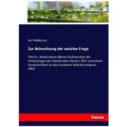 Zur Beleuchtung der socialen Frage, Fachbücher von Karl Rodbertus