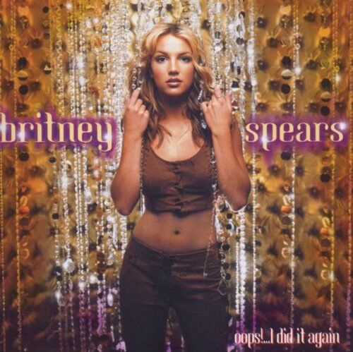 Britney Spears - Oops! I Did It Again - Preis vom 09.10.2026 07:28:09 h
