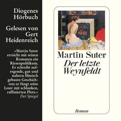 Der letzte Weynfeldt - Martin Suter, Audio, 9783257692488