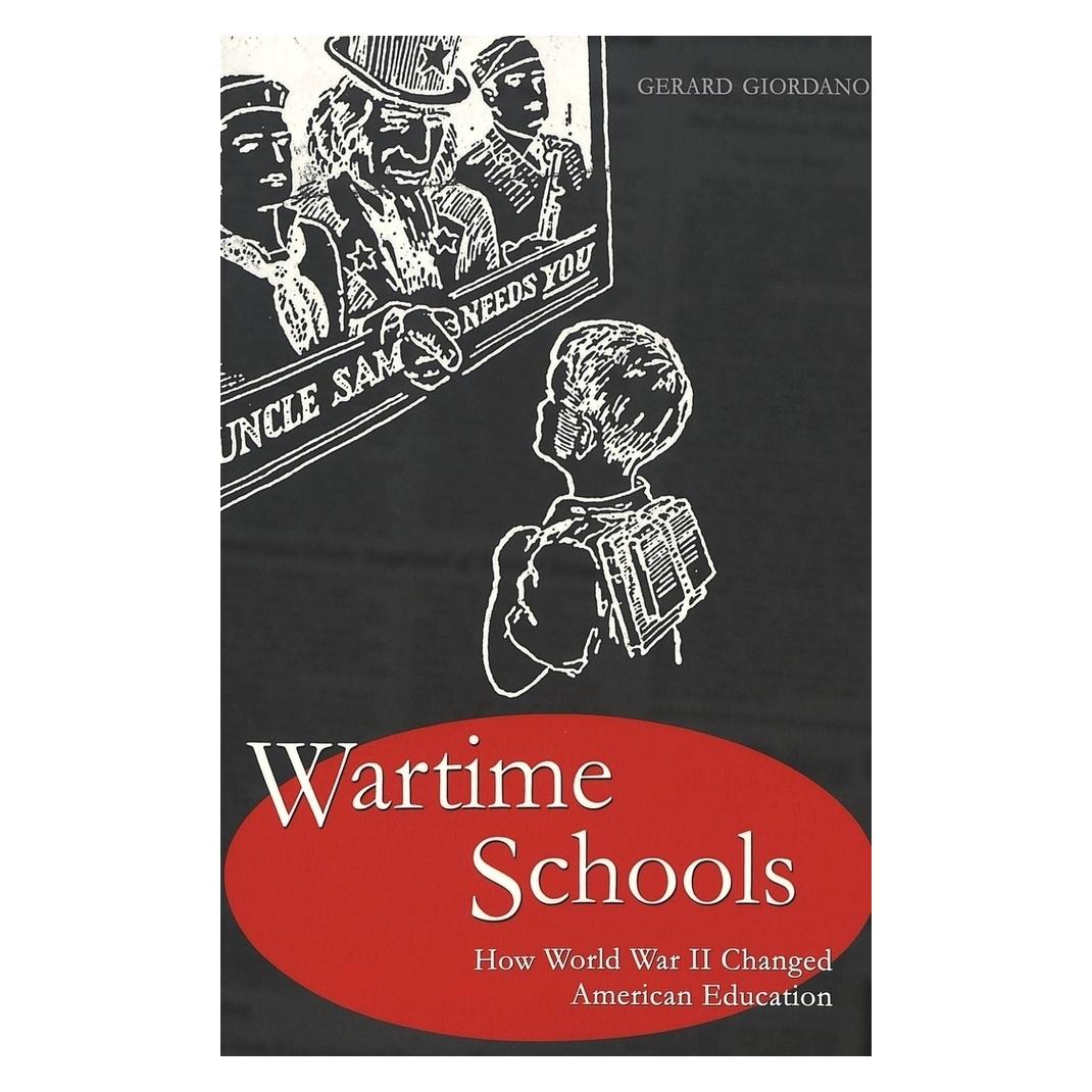 Peter Lang Wartime Schools (Englisch, Softcover, Gerard Giordano) (56032299)