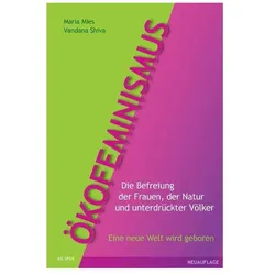 Ökofeminismus, Fachbücher von Vandana Shiva, Maria Mies