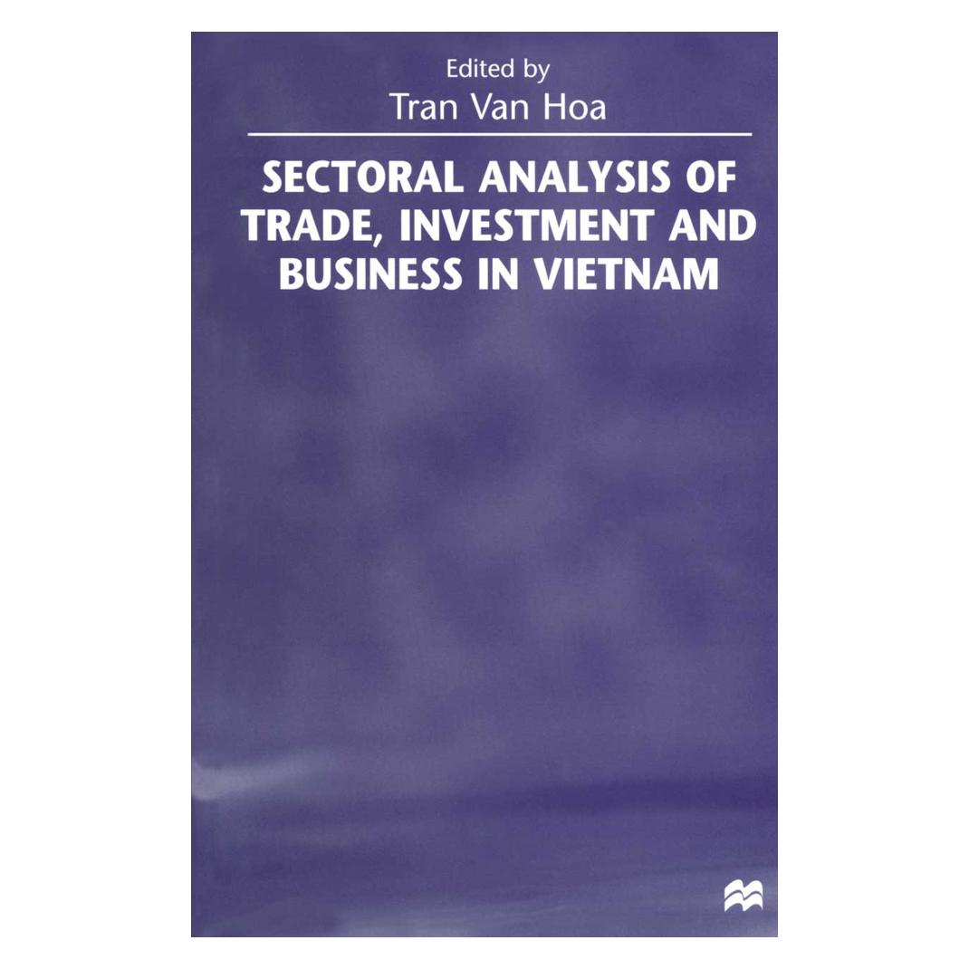 Springer Sectoral Analysis of Trade, Investment and Business in Vietnam (Englisch, Softcover, Tran V. Hoa) (55817327)