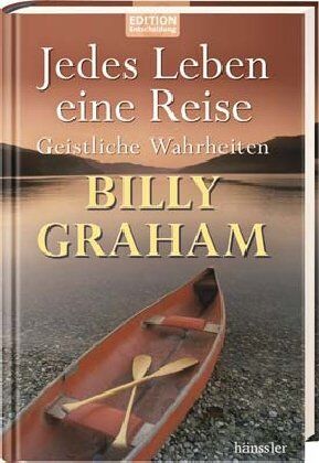 Billy Graham - Jedes Leben - eine Reise: Geistliche Wahrheiten - Preis vom 19.10.2026 19:33:35 h