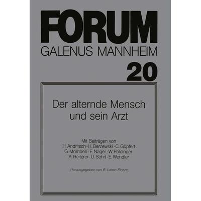Der alternde Mensch und sein Arzt, Taschenbuch von , Springer Berlin, 978-3-540-53241-5
