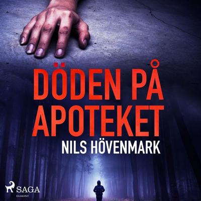 Döden på apoteket - Nils Hövenmark, Audio, 9788726148947