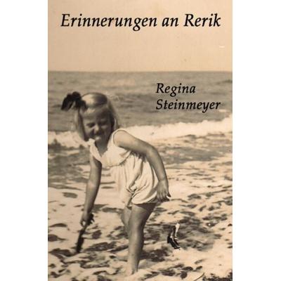 Erinnerungen an Rerik, Taschenbuch von Regina Steinmeyer, Epubli, 978-3-7529-8022-6