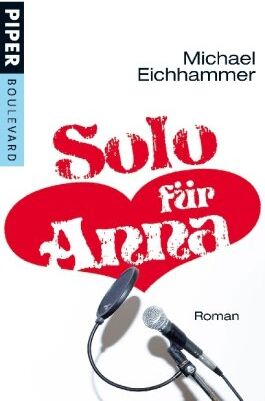 Michael Eichhammer - Solo für Anna: Roman - Preis vom 13.10.2026 19:28:25 h