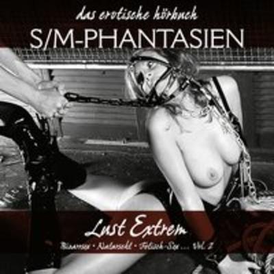 S/M-Phantasien: Lust Extrem - Vol. 2 - Diane Bertini,Andy Richter,Kim Powers,Linda Freese,Peemaila Andersen, Audio, 9783798605916