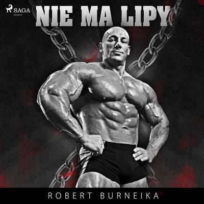 Nie ma lipy! - Robert Burneika, Audio, 9788726784046