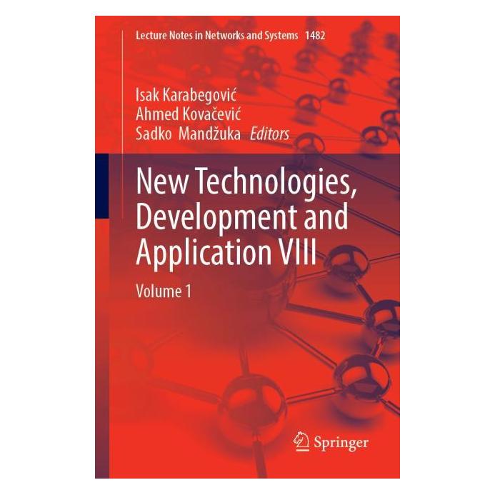 Springer New Technologies, Development and Application VIII (Englisch, Softcover, Ahmed Kovačević, Isak Karabegović, Sadko Mandžuka) (58279588)