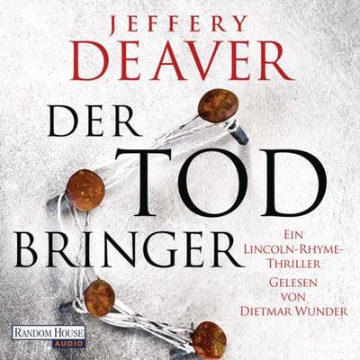 Der Todbringer - Jeffery Deaver, Audio, 9783837147605