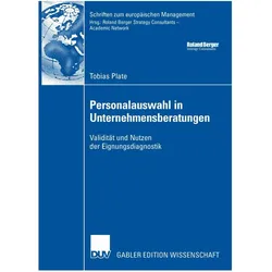 Personalauswahl in Unternehmensberatungen, Fachbücher von Tobias Plate