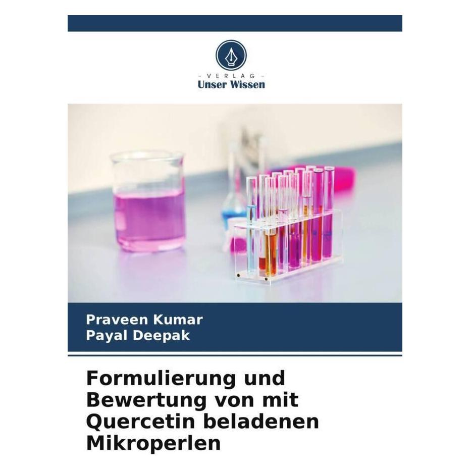 Unser Wissen Formulierung und Bewertung von mit Quercetin beladenen Mikroperlen (57043186)