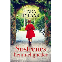 Søstrenes hemmeligheder, Belletristik von Tara Hyland