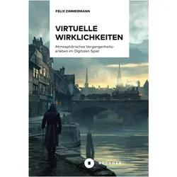 Virtuelle Wirklichkeiten, Ratgeber von Felix Zimmermann