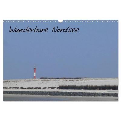 Wunderbare Nordsee (Wandkalender 2026 DIN A3 quer), CALVENDO Monatskalender