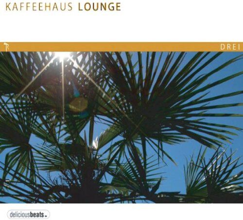 Various - Kaffeehaus Lounge 3 - Preis vom 08.10.2026 07:26:42 h
