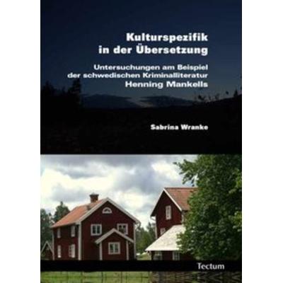 Kulturspezifik in der Übersetzung, Taschenbuch von Sabrina Wranke, Tectum Wissenschaftsverlag, 978-3-8288-2204-7