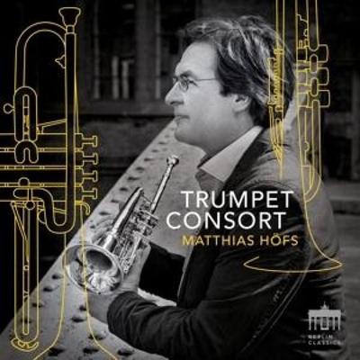Trumpet Consort - Matthias Höfs, CD