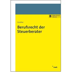 Berufsrecht der Steuerberater, Fachbücher von Tim Günther